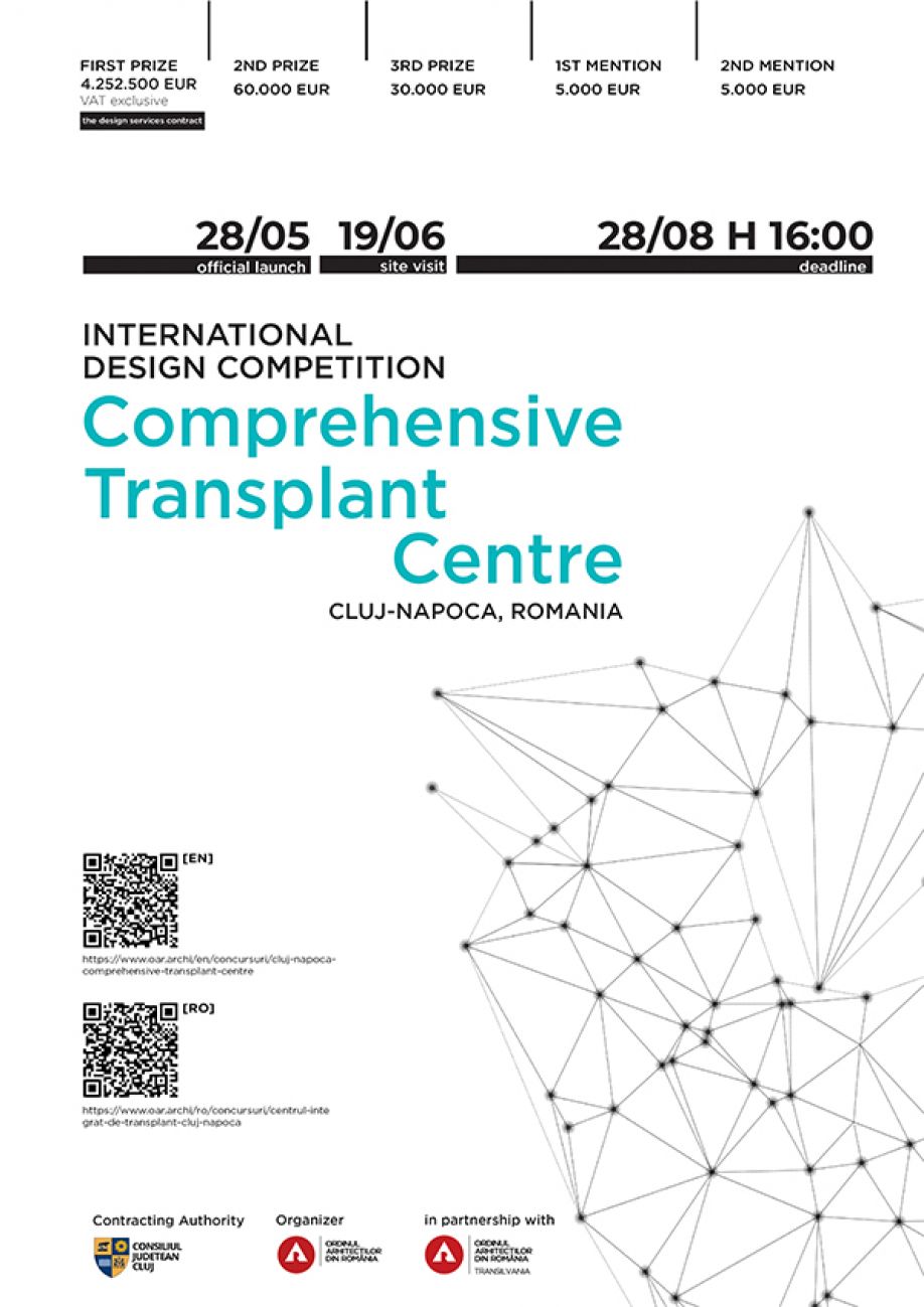 INTERNATIONAL DESIGN COMPETITION  CLUJ-NAPOCA COMPREHENSIVE  TRANSPLANT CENTRE, ROMANIA