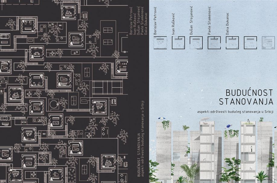 BUDUĆNOST STANOVANJA &ndash; aspekti održivosti budućeg stanovanja u Srbiji